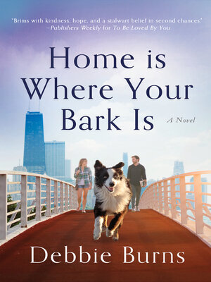 cover image of Home Is Where Your Bark Is